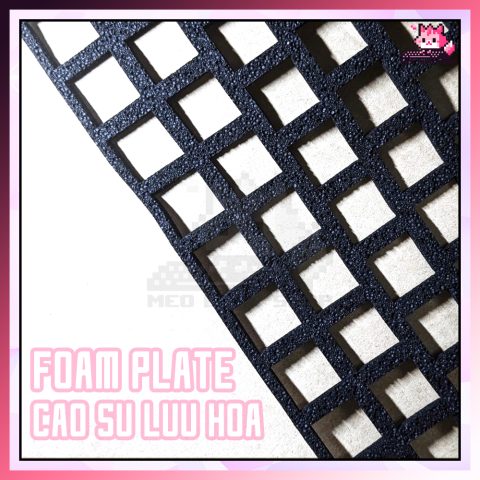 FOAM PLATE cao su lưu hóa