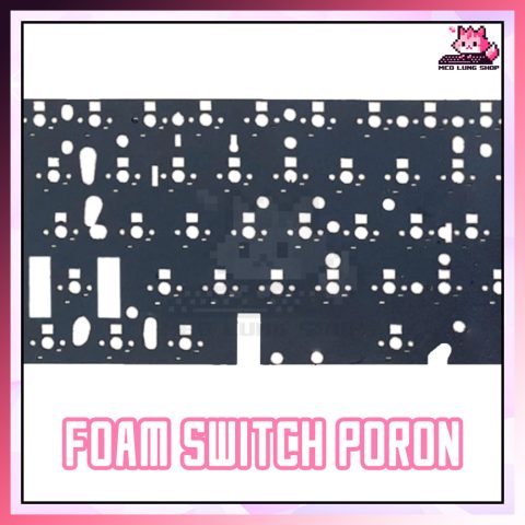 foam switch poron